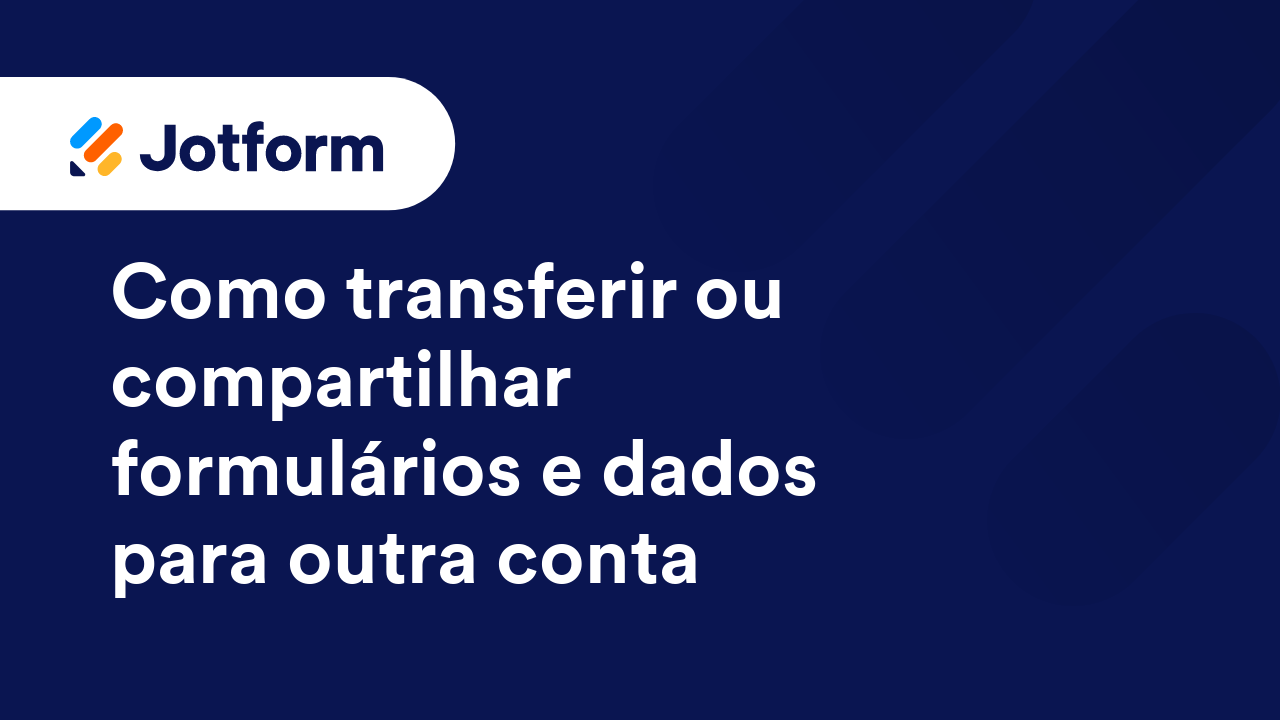 Compartilhando Formulários