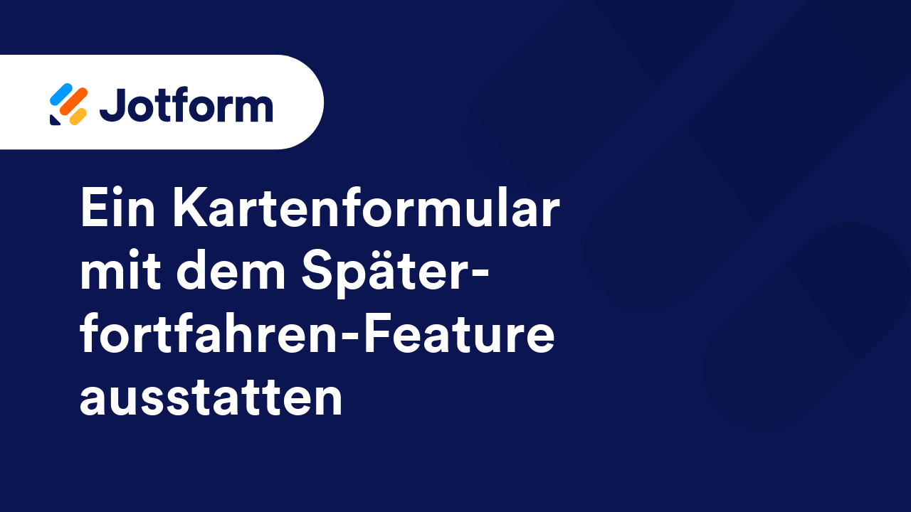 Wie Sie den Kioskmodus in Jotform Mobile Forms benutzen