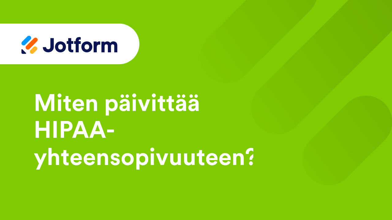 HIPAA-yhteensopivat lomakkeet