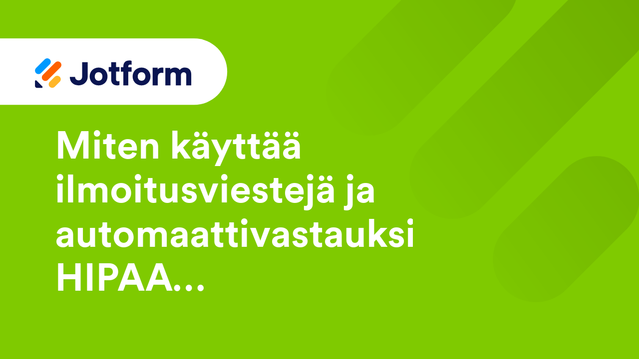 HIPAA-yhteensopivat lomakkeet