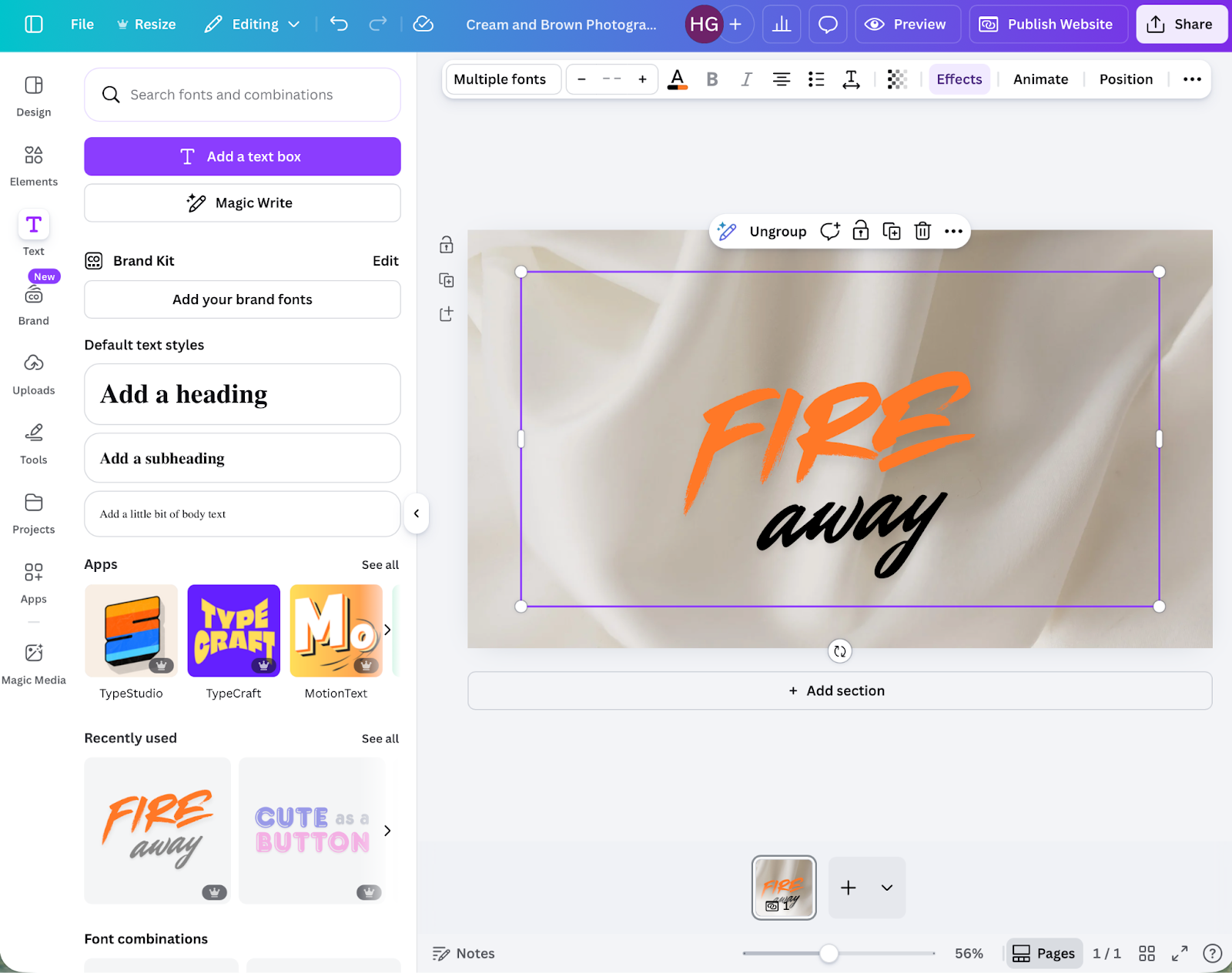 Screenshot of Canva’s editor with the Text panel open on the left, showing font options and brand kit settings, and a canvas displaying stylized text reading “FIRE away” with editing controls above it