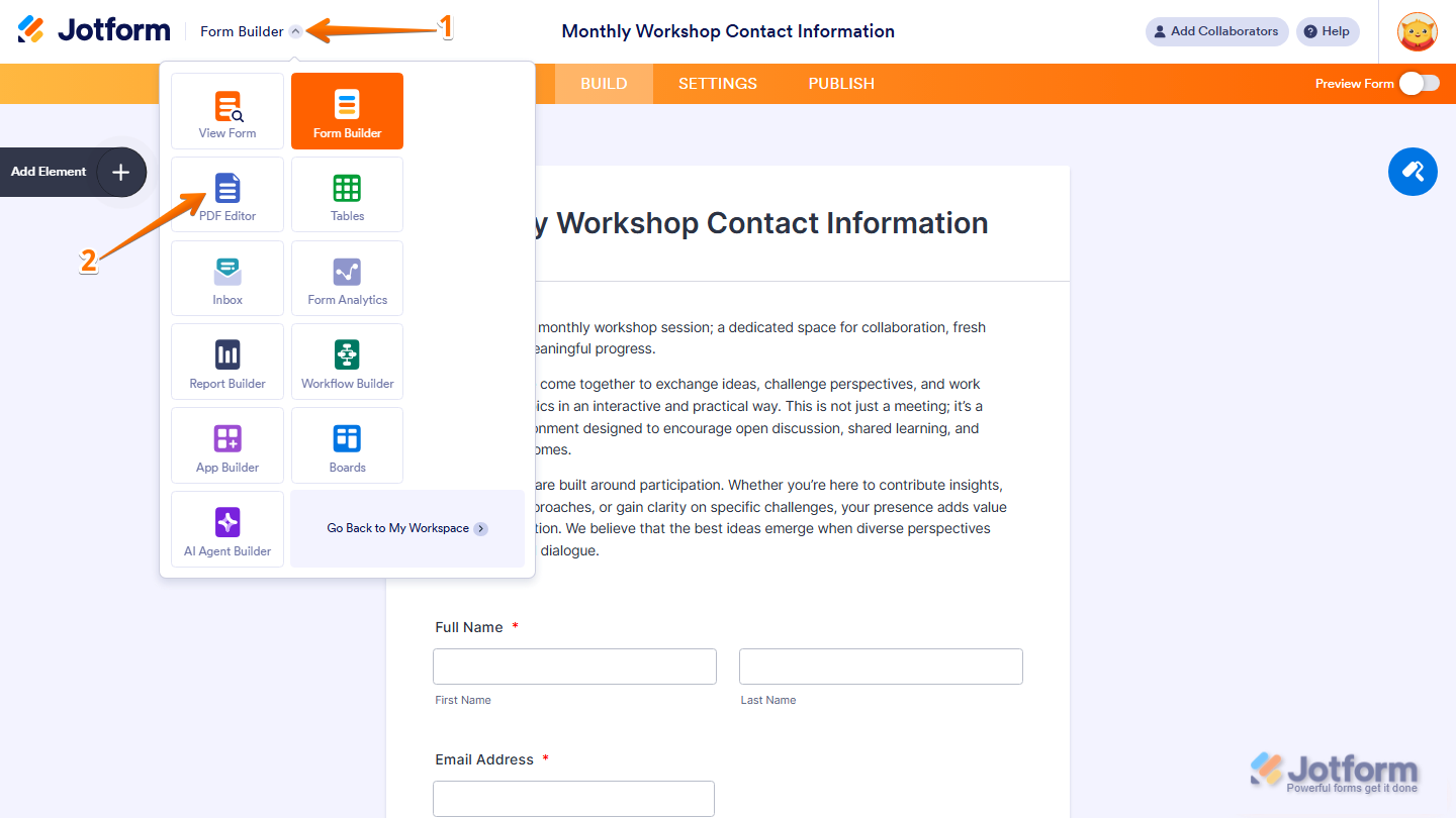 Form Builder top left menu showing Downward Arrow icon with PDF Editor option selected in Jotform