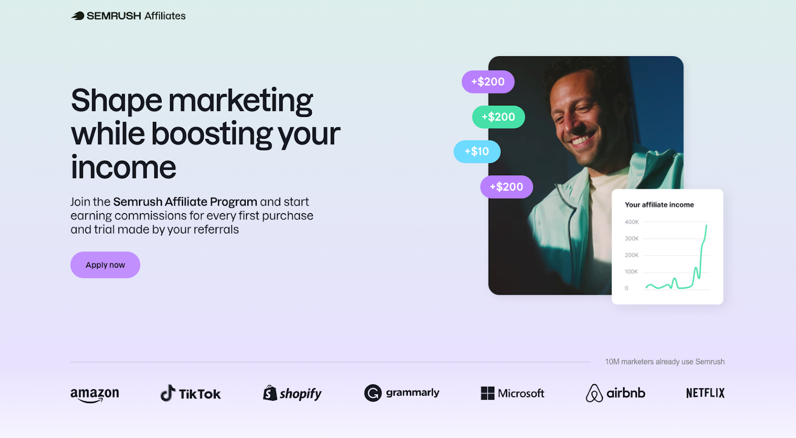 Semrush Affiliate Program website with the words: "Shape marketing while boosting your income"
