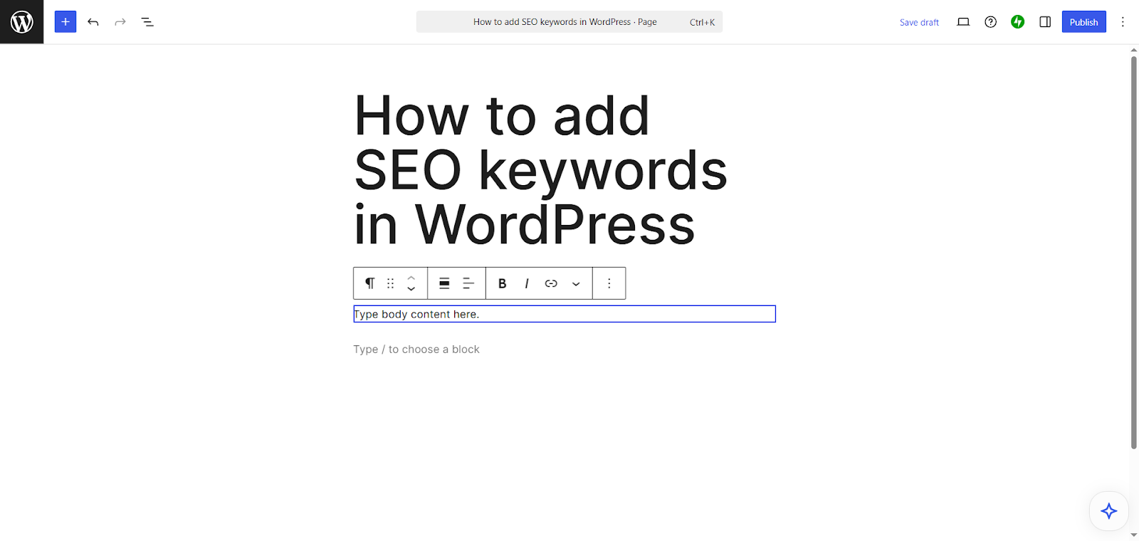 Screenshot of the WordPress Gutenberg editor displaying a page with a heading and an empty paragraph block for entering body content