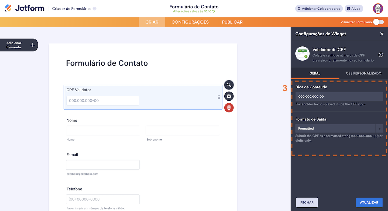 Configurações do Widget Validador de CPF mostrando opções de Dica de Conteúdo e Formato de Saída com botão Atualizar na ferramenta Jotform